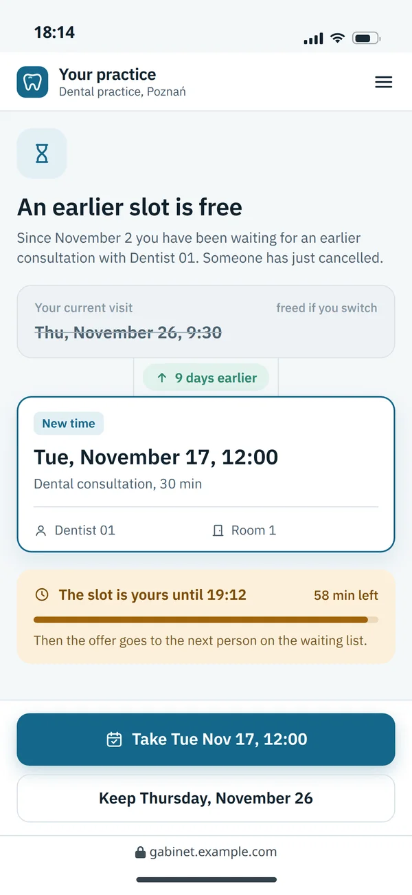 The offer of the freed slot to a person on the waiting list, valid for an hour