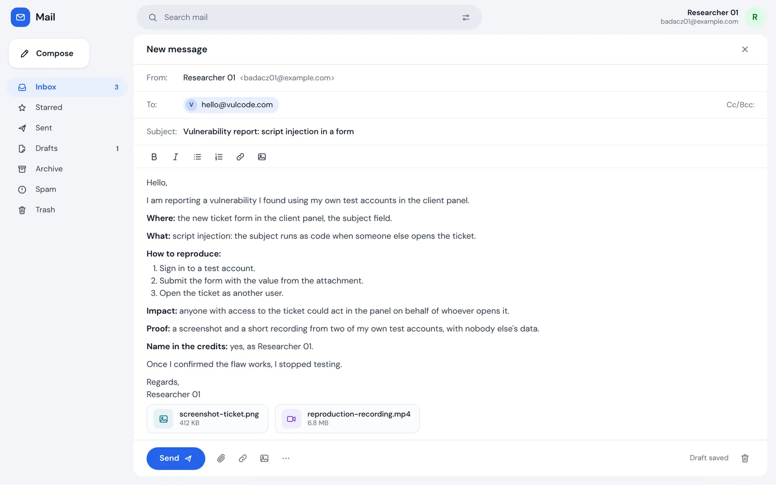 A vulnerability report to hello@vulcode.com: where, what, how to reproduce, impact, proof and credit